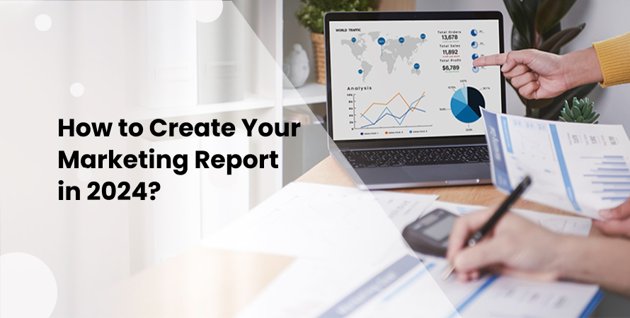 create your marketing report