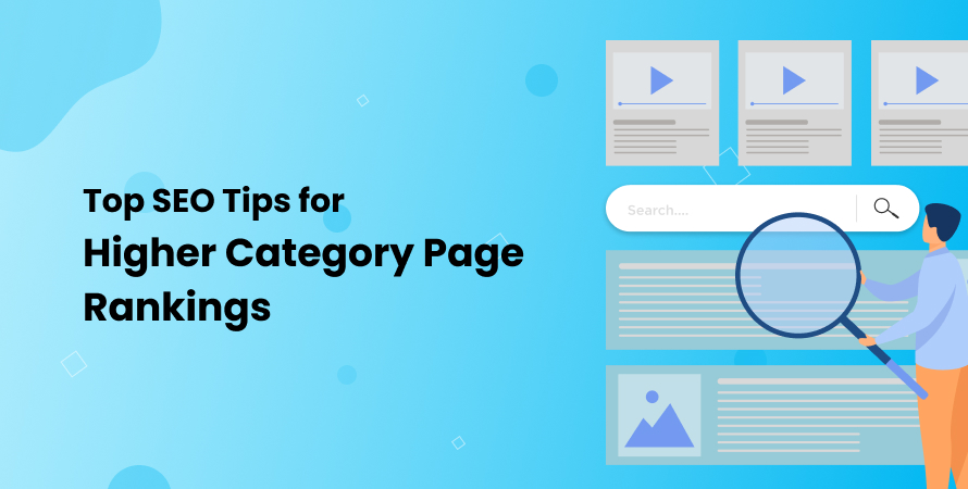 Top SEO Tips for Higher Category Page Rankings