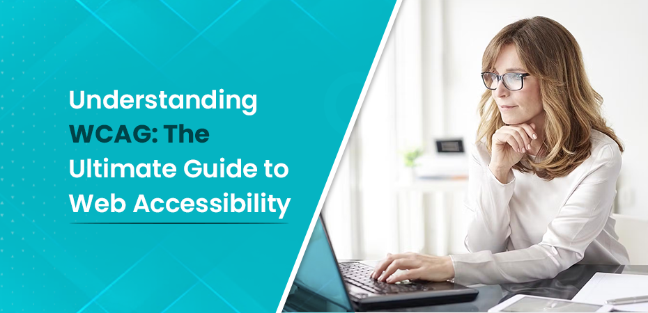 Understanding WCAG The Ultimate Guide to Web Accessibility