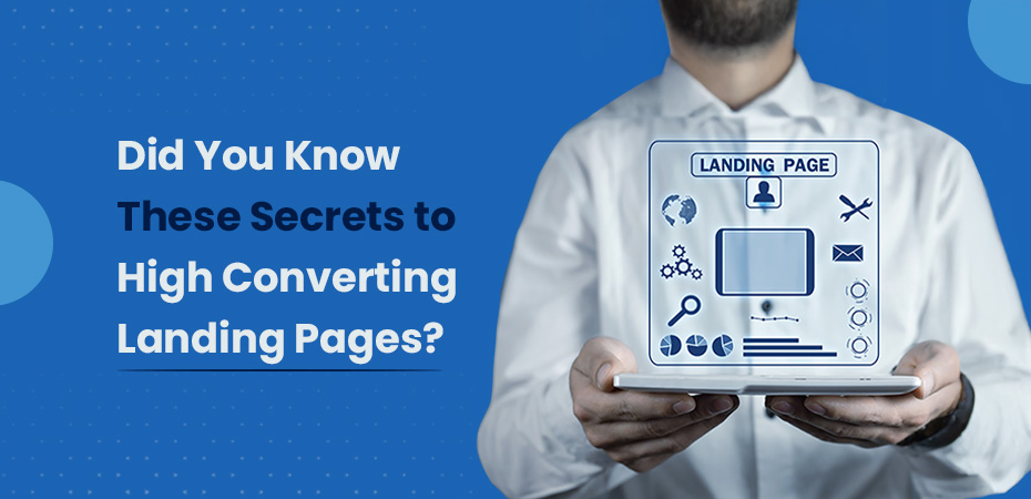 Secrets to High Converting Landing Pages